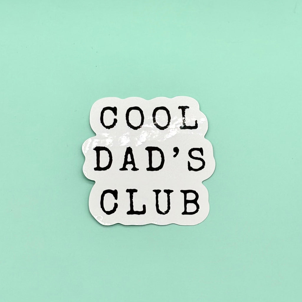 Cool Dads Club Sticker