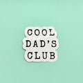 Cool Dads Club Sticker