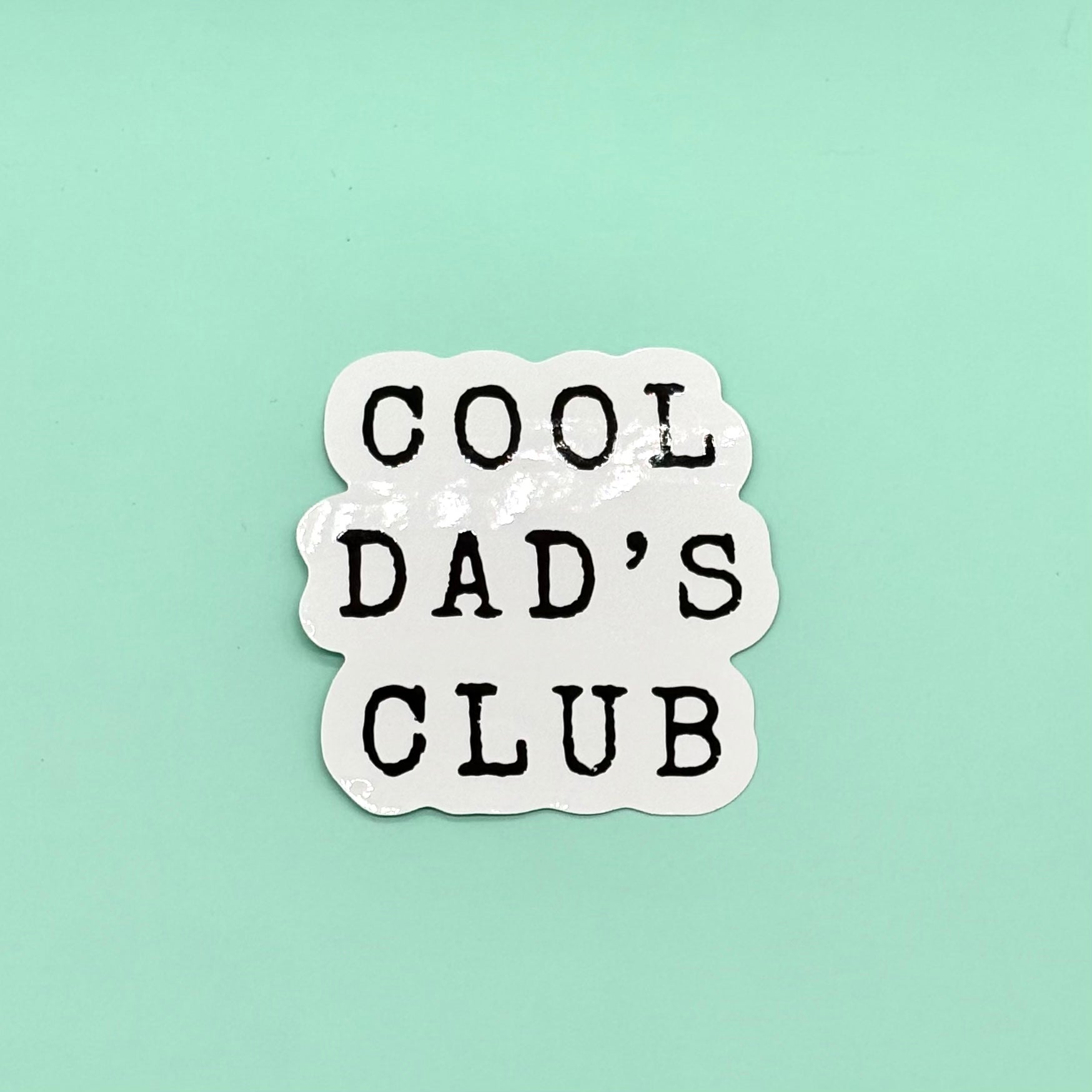 Cool Dads Club Sticker