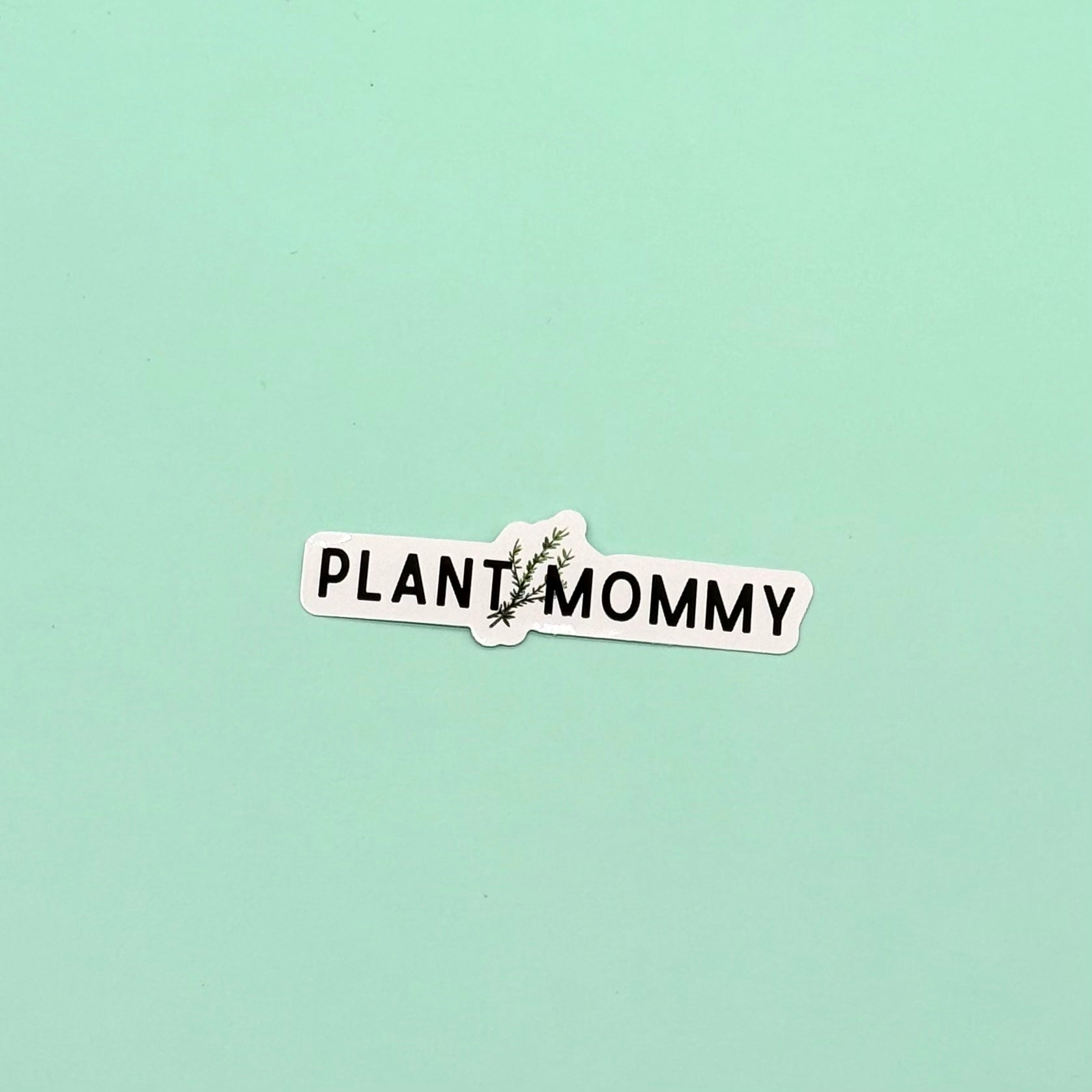Plant Mommy Sticker