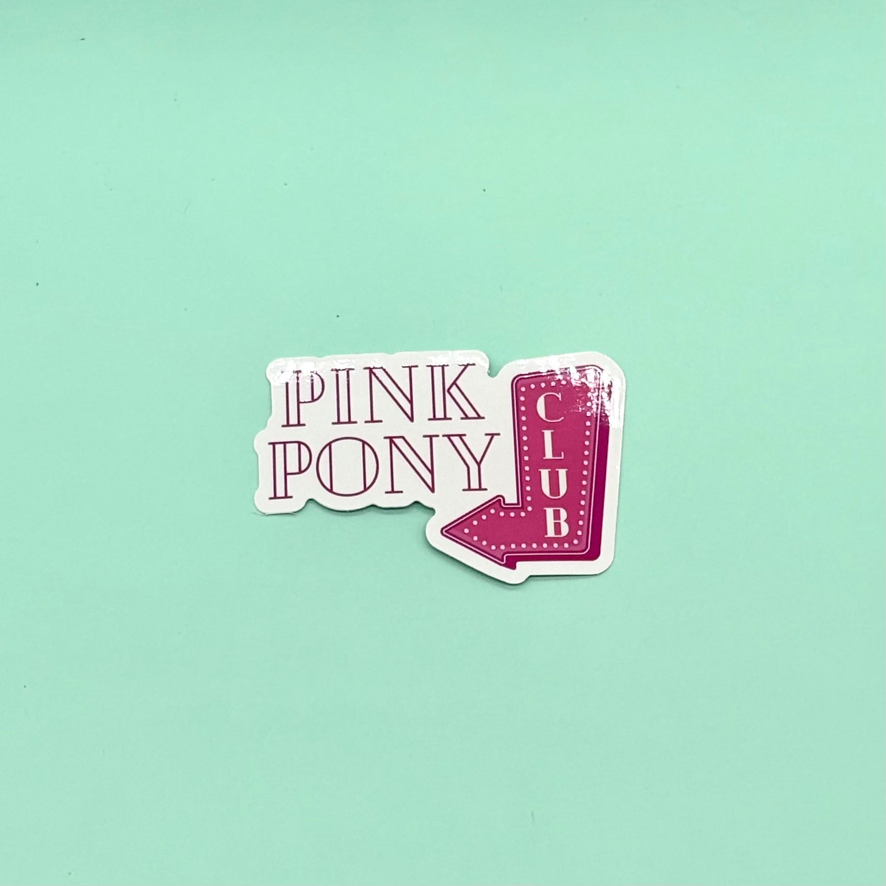 Pink Pony Club Sticker
