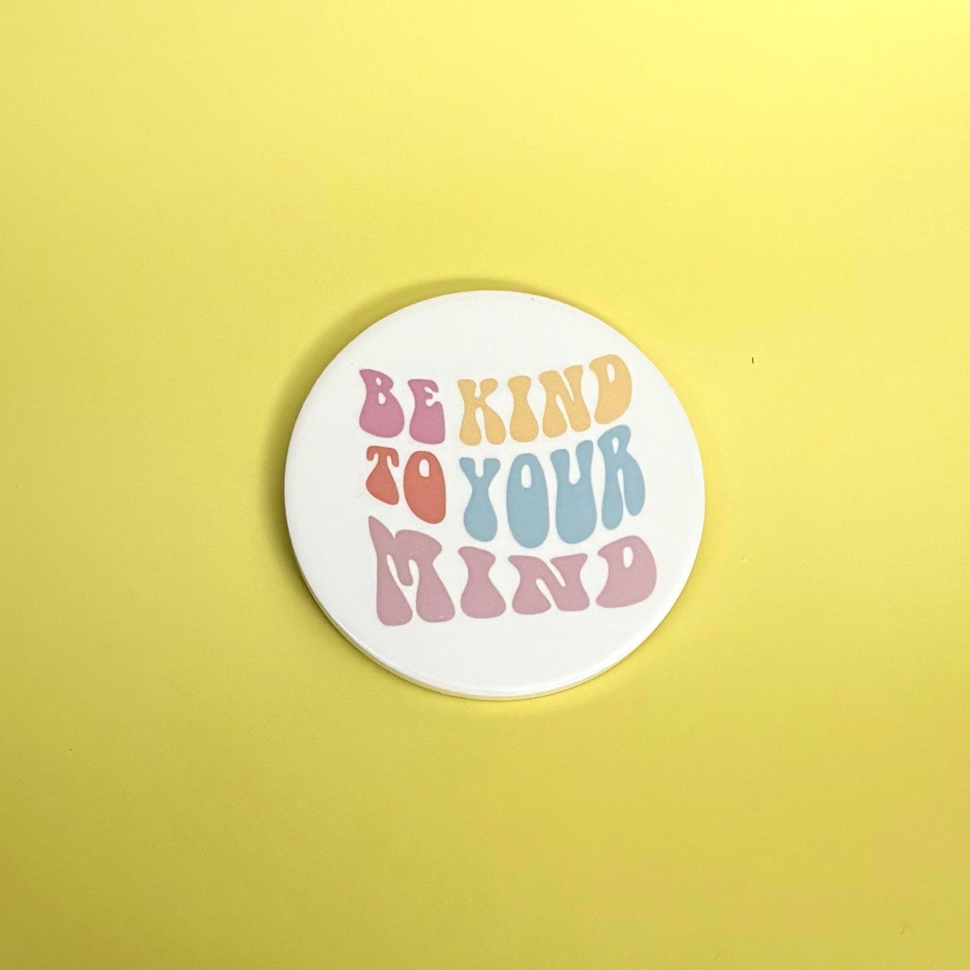 Be Kind Coaster
