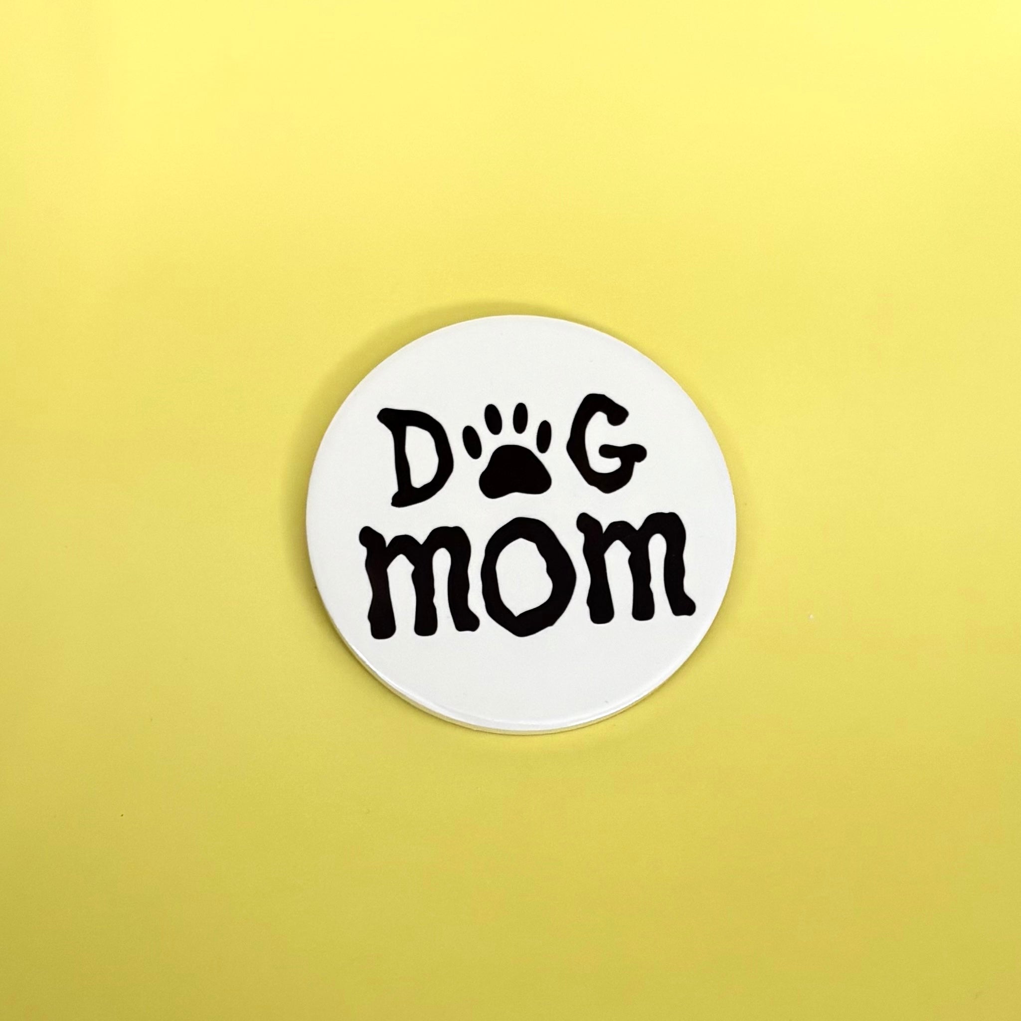 Dog Mom Coaster