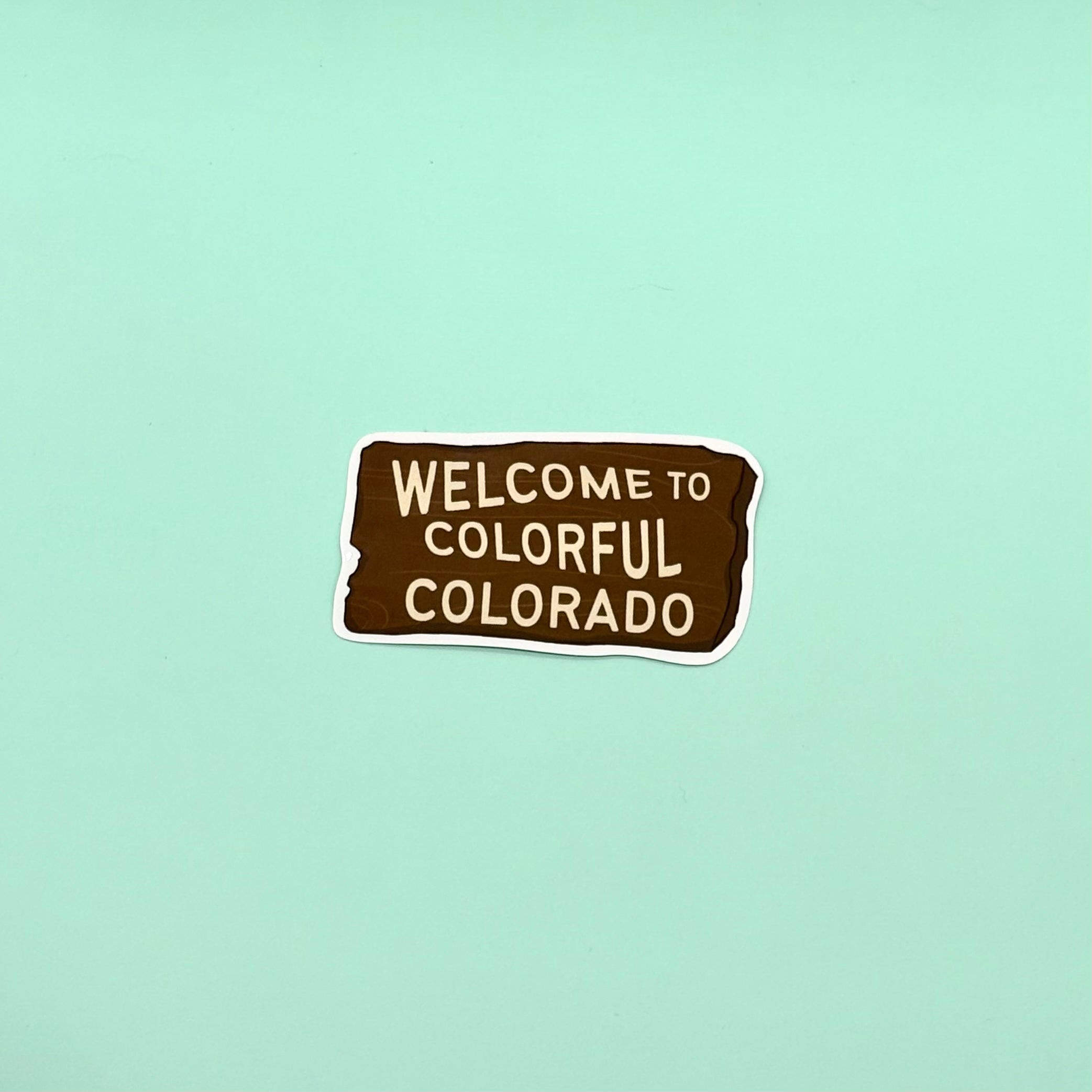 Welcome Colorado Sticker