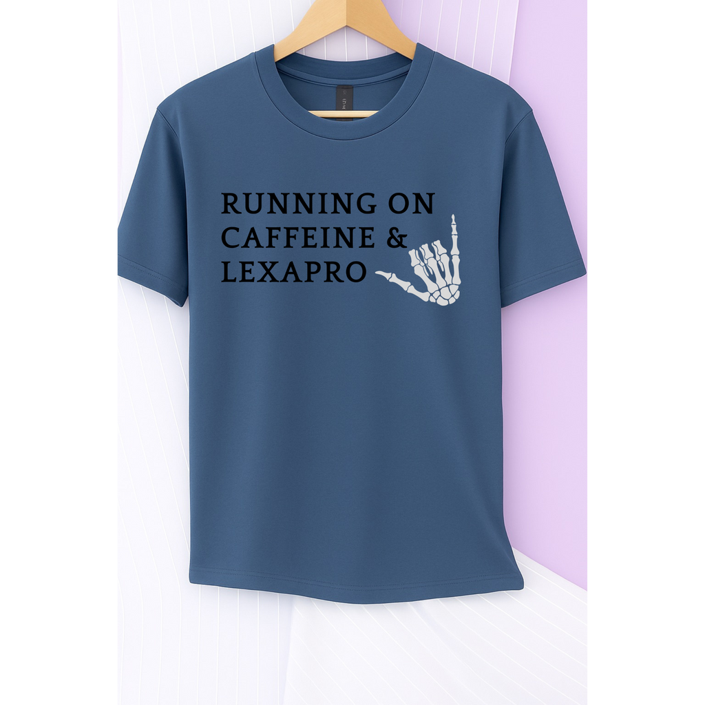 Caffeine & Lexapro Tee