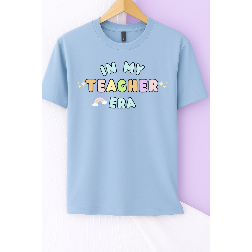 In my Teacher Era Tee