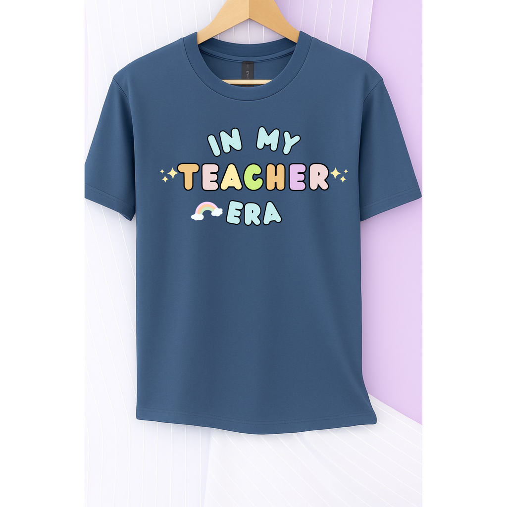 In my Teacher Era Tee