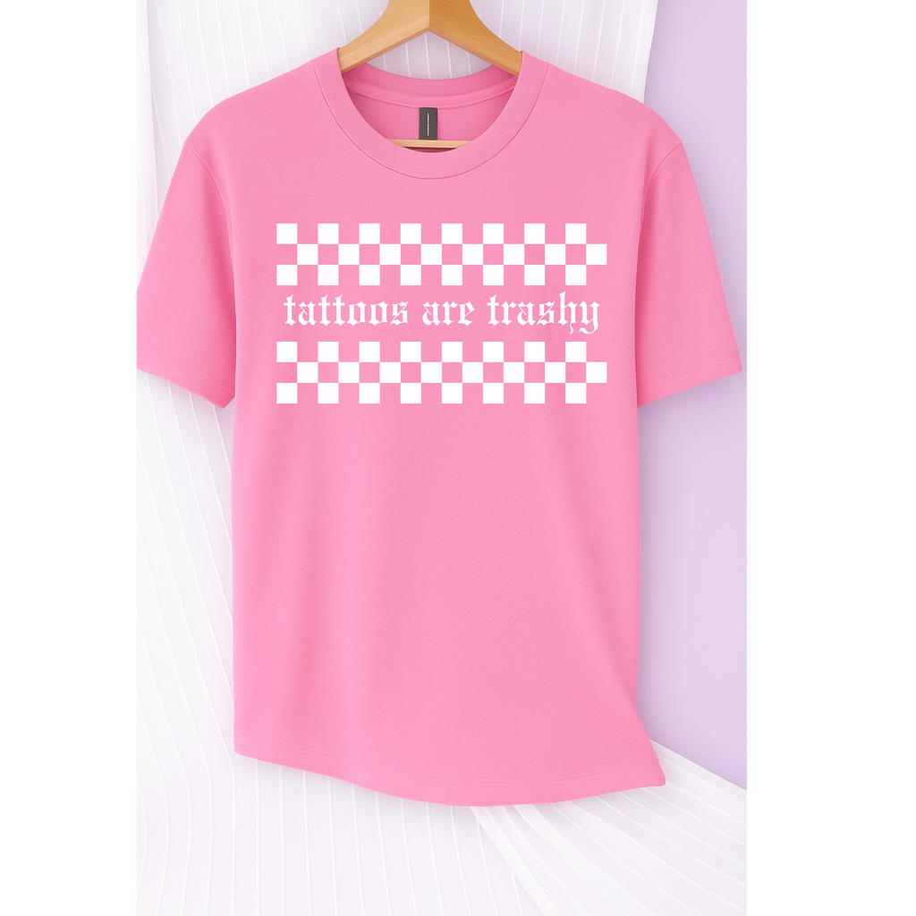 Tattoos are Trashy Tee (White)