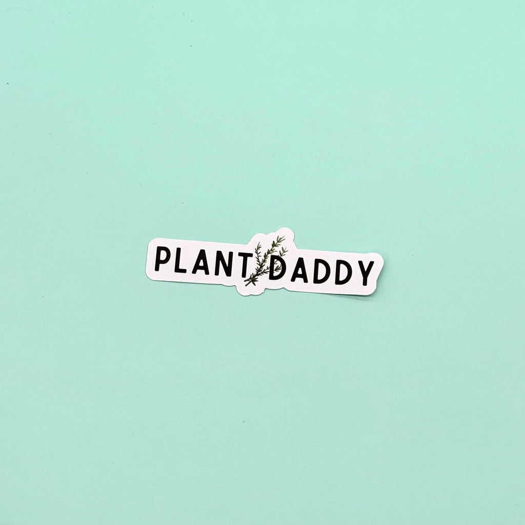 Plant Daddy Sticker