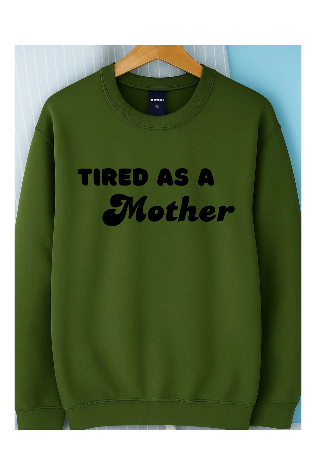 Tired as a Mother Crew