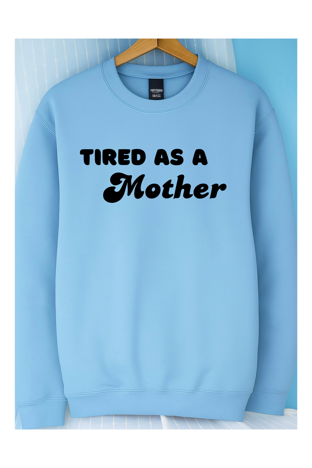 Tired as a Mother Crew