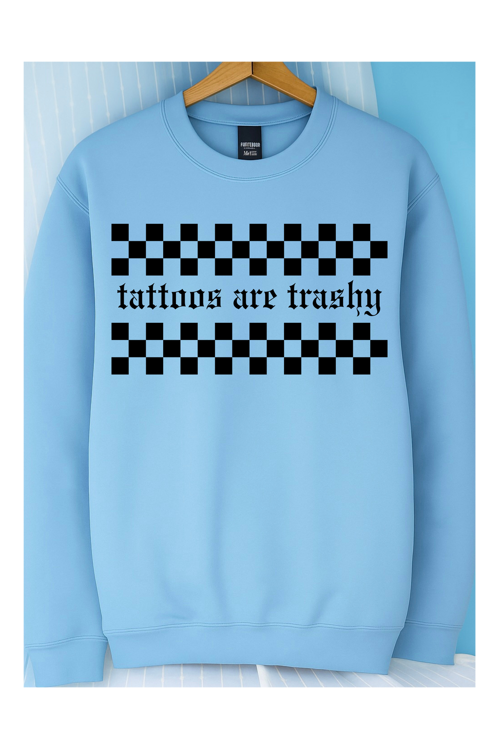 Tattoos are Trashy Crew (Black)