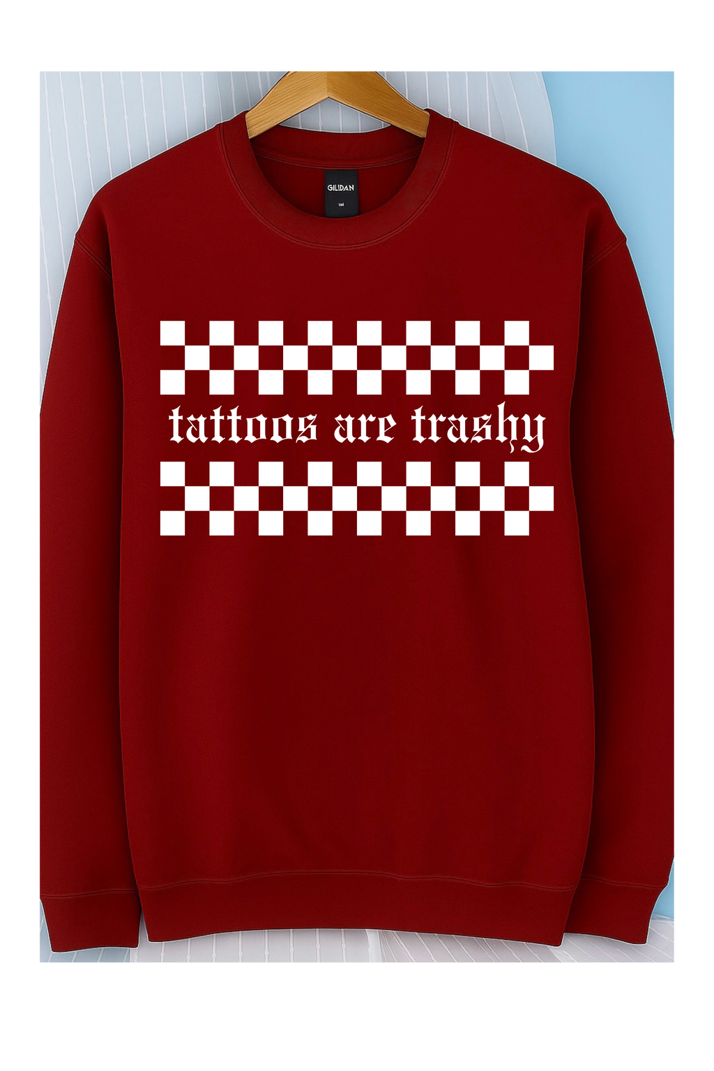 Tattoos are Trashy Crew (White)